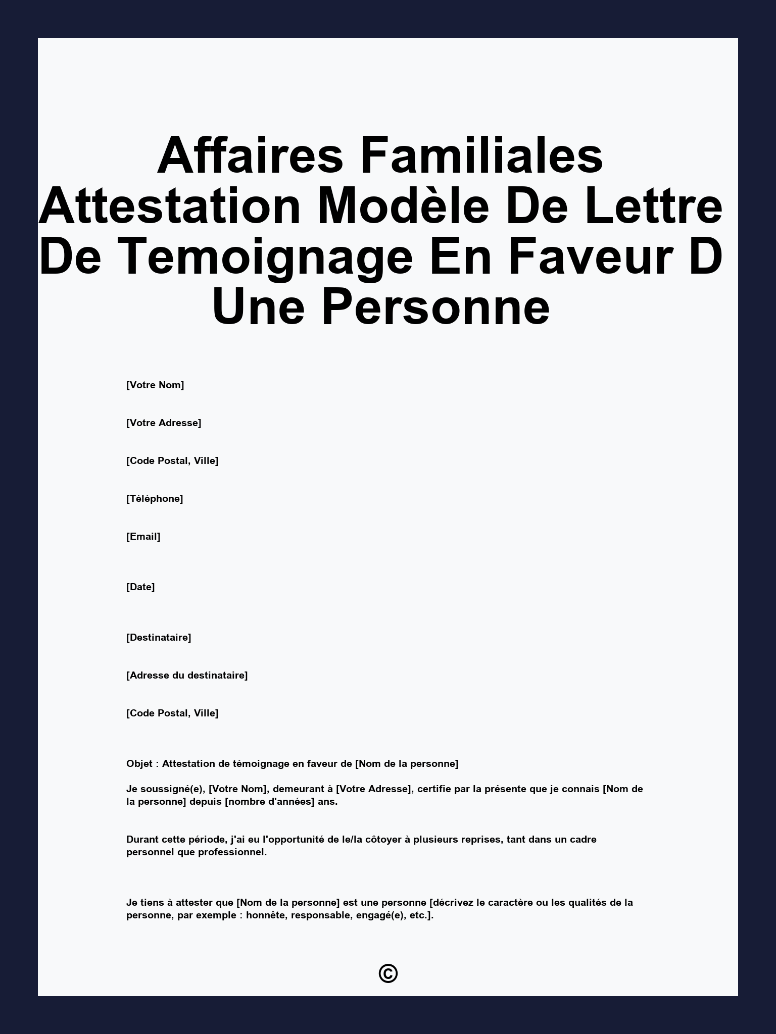 Affaires Familiales Attestation Modèle De Lettre De Temoignage En Faveur D Une Personne