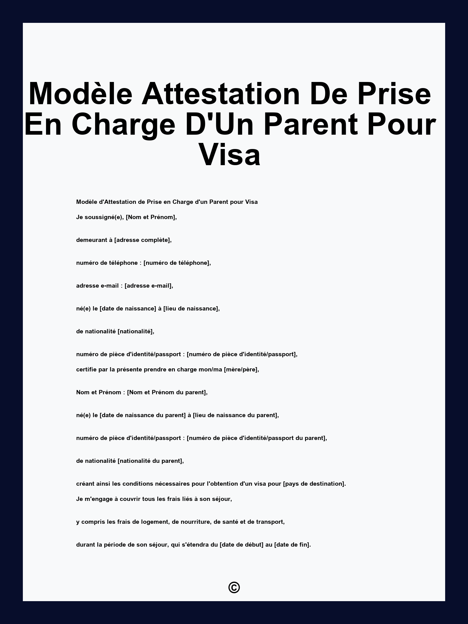 Modèle Attestation De Prise En Charge D'Un Parent Pour Visa