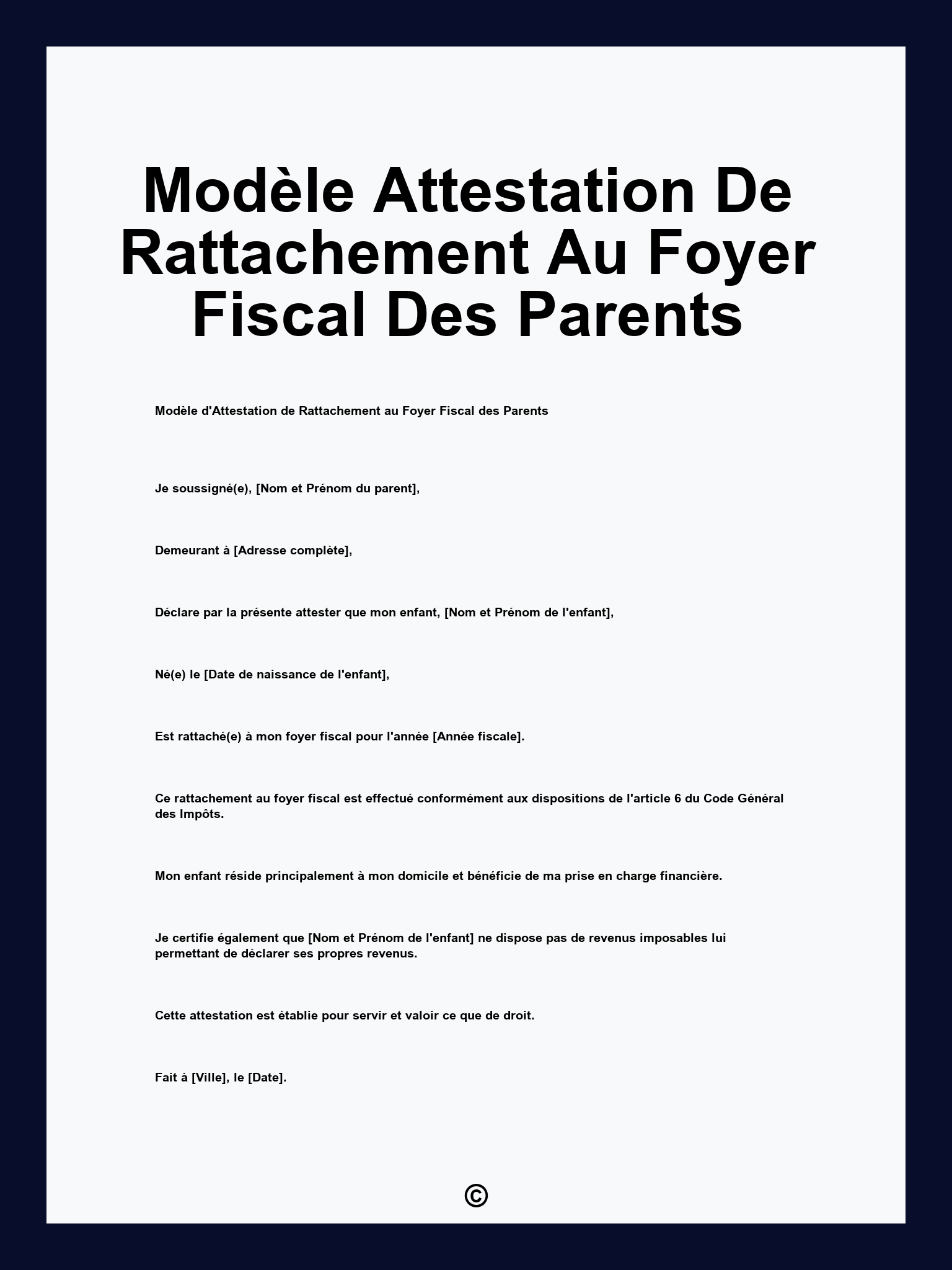 Modèle Attestation De Rattachement Au Foyer Fiscal Des Parents