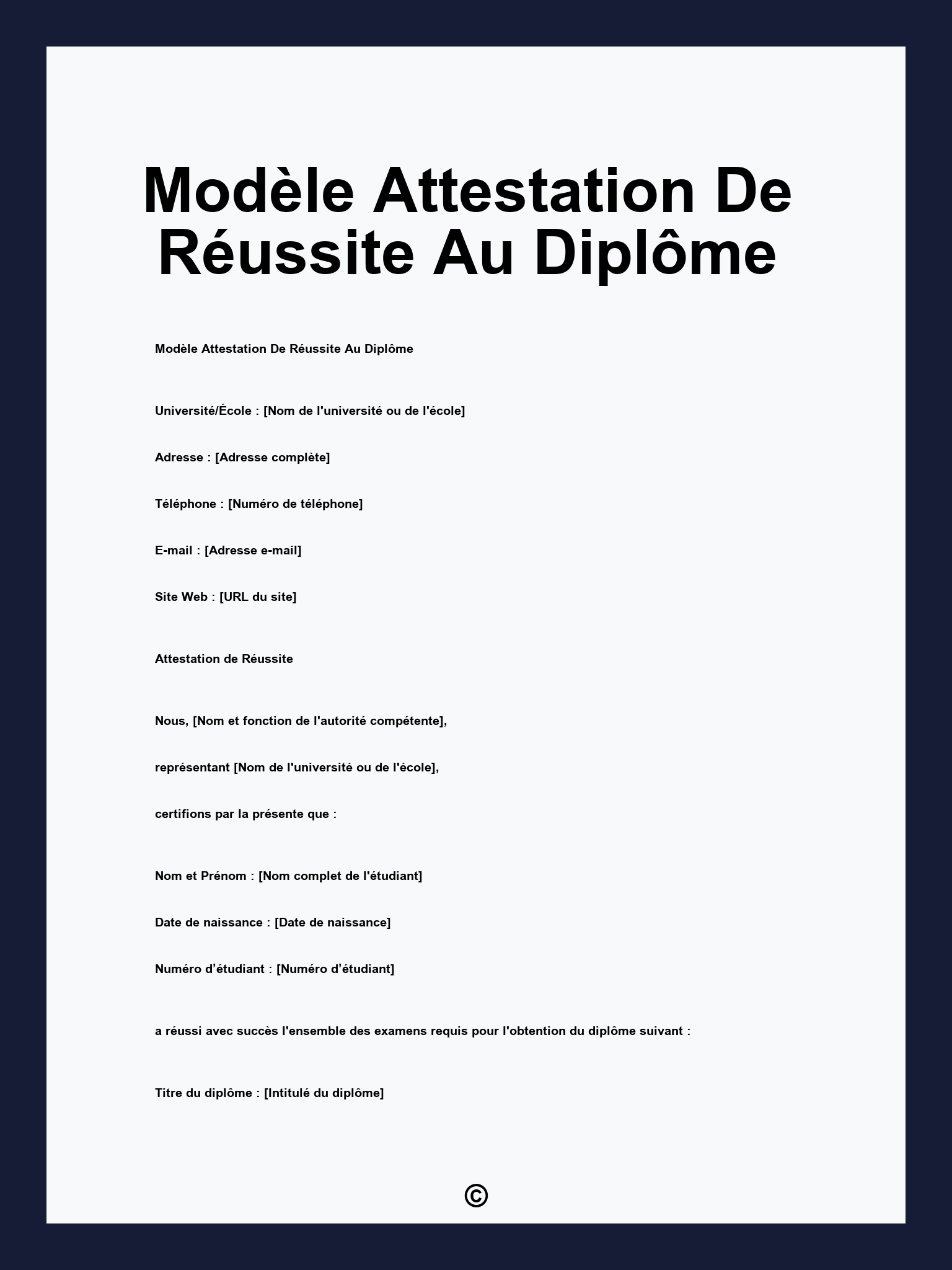 Modèle Attestation De Réussite Au Diplôme