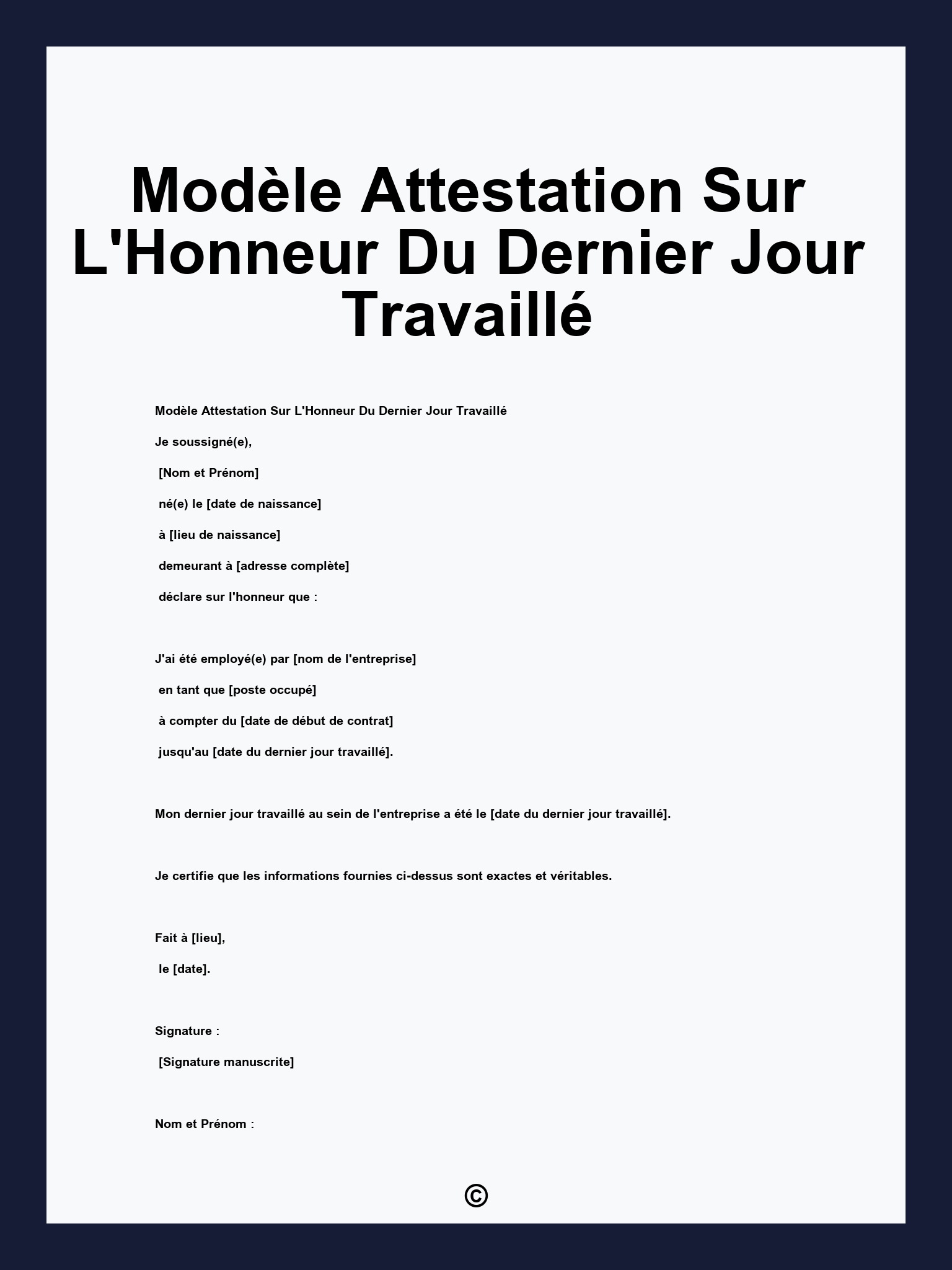Modèle Attestation Sur L'Honneur Du Dernier Jour Travaillé
